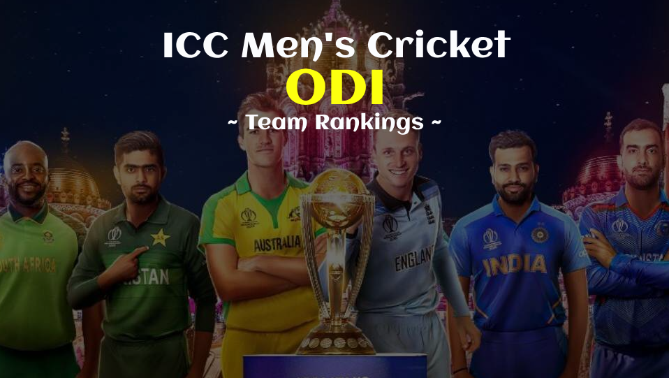 Cricket Mens Odi Team Rankings August 2023 4795